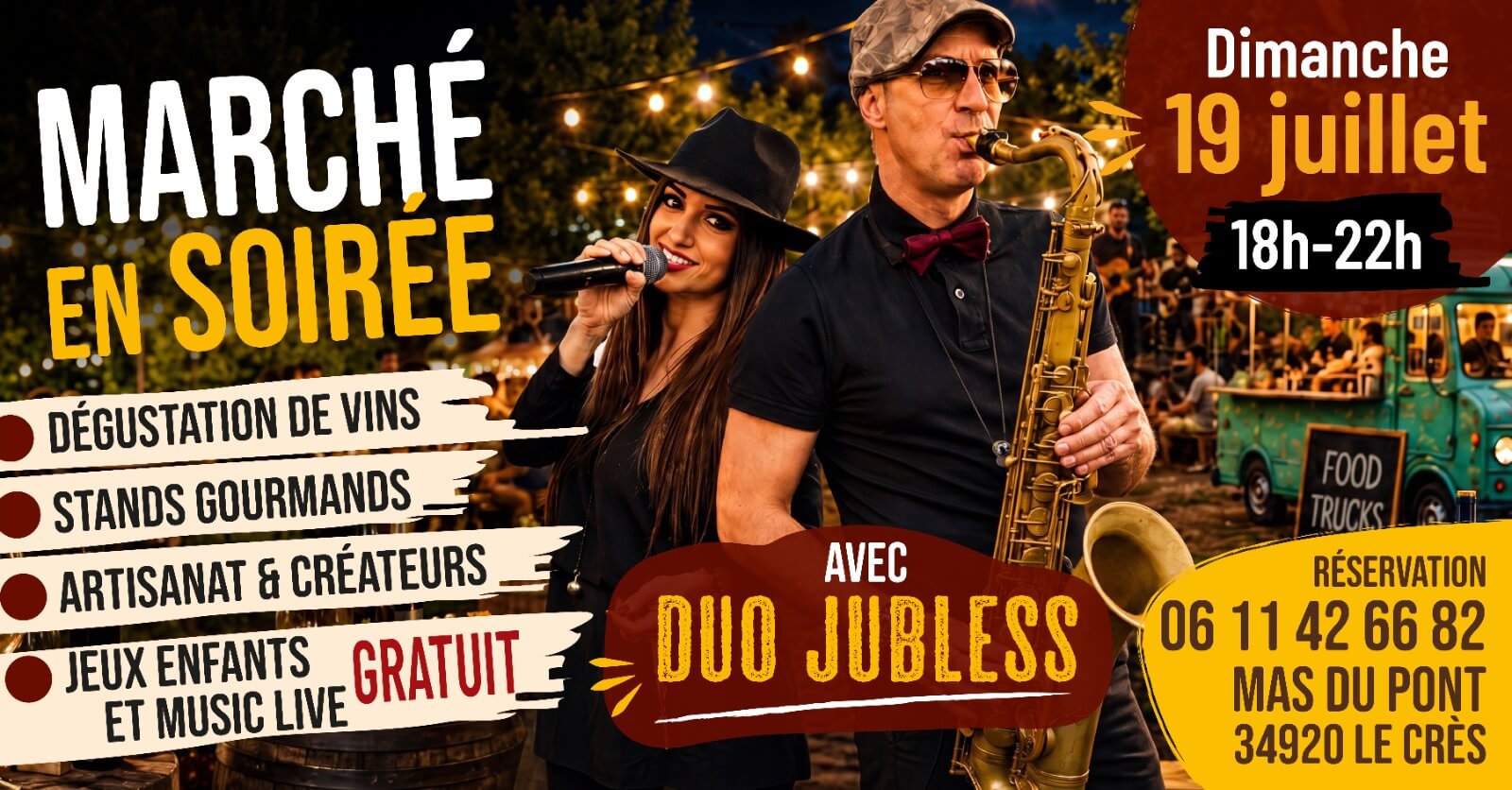 Marché en soirée du 19 juillet au Mas du Pont avec Duo Jubless, dégustation de vins, artisans et food stands